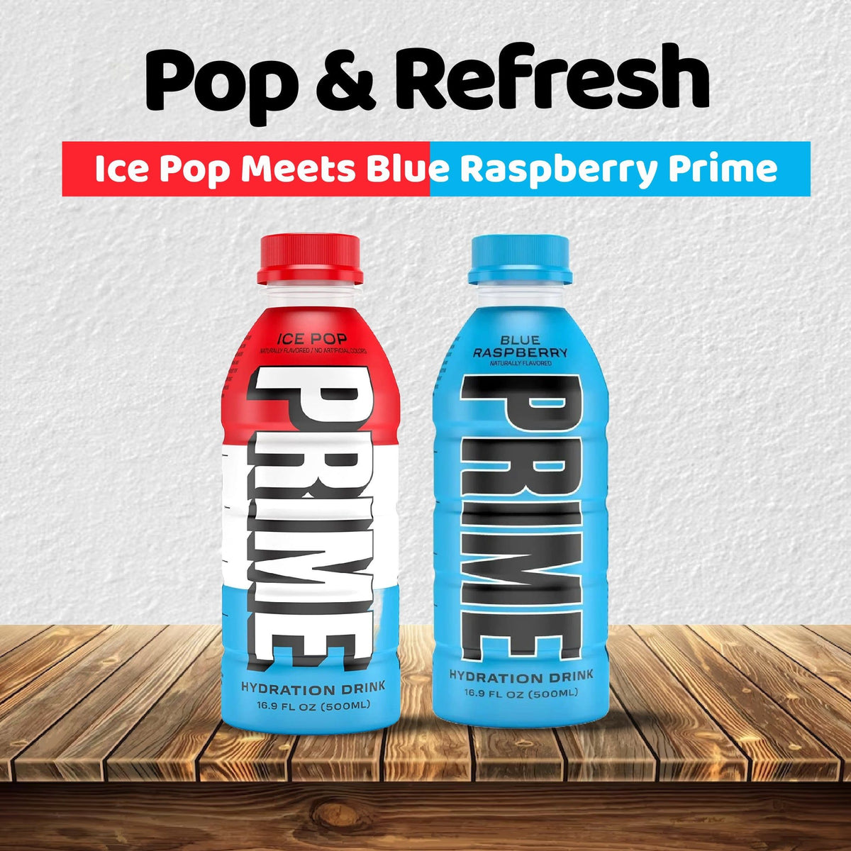 Prime Rasiberry Prime Hydration ICE POP + Blue Raspberry – XHAWI