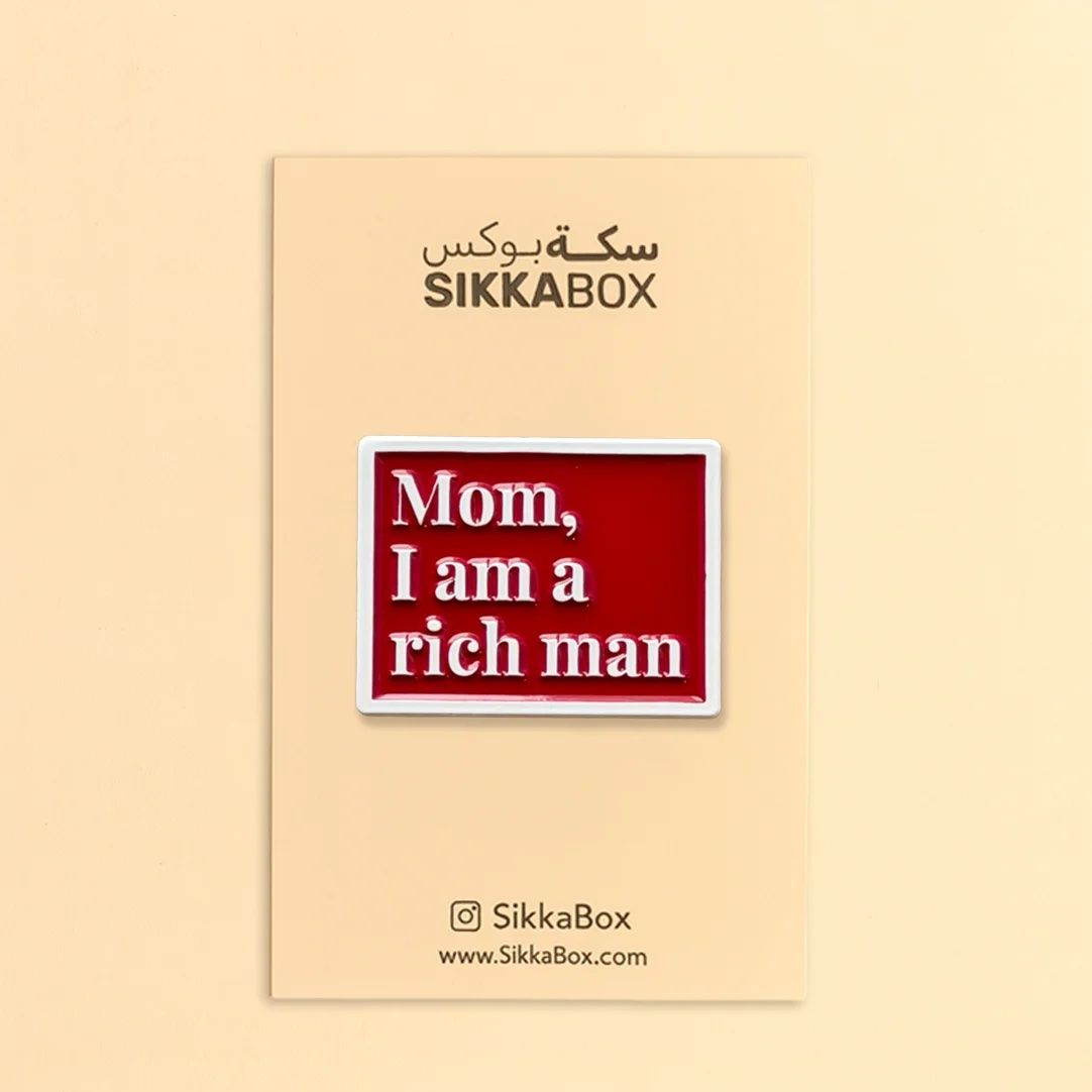 Mom, I am a Rich Man Metal Sticker