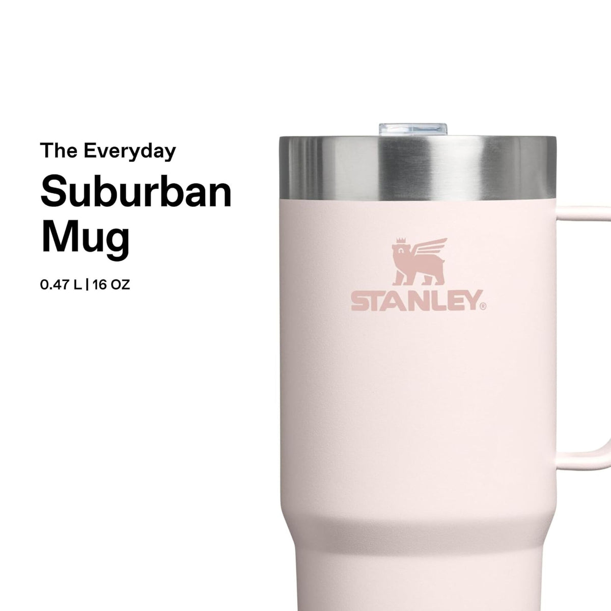 Stanley Everyday Suburban Mug, 0.47L / 16 oz Insulated Travel Mug, Rose Quartz